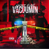 Track: Vacuumin By Short FUZE
