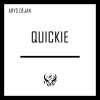 Track: Quickie (Prod. By Bvtman) By Arys Dejan